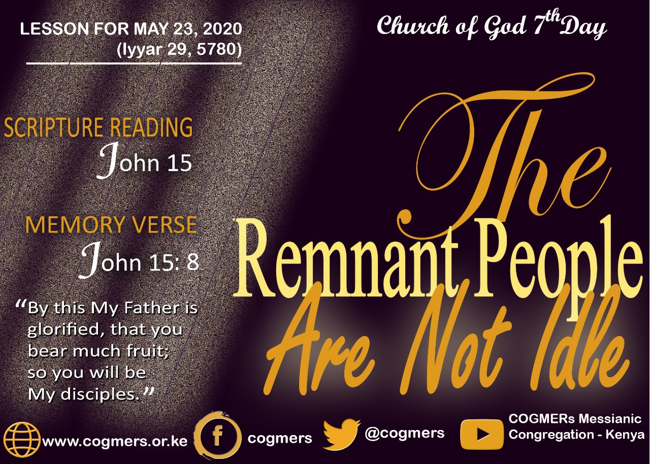 THE REMNANT PEOPLE ARE NOT IDLE