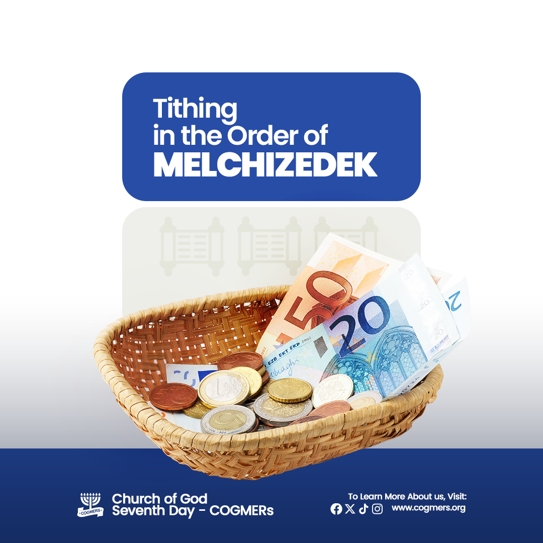 Tithing in the order of Melchizedech